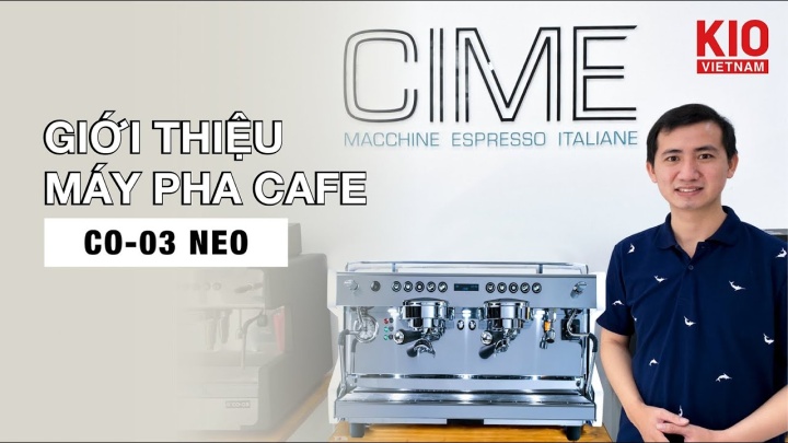 Giới thiệu máy pha cà phê CIME CO-03 NEO
