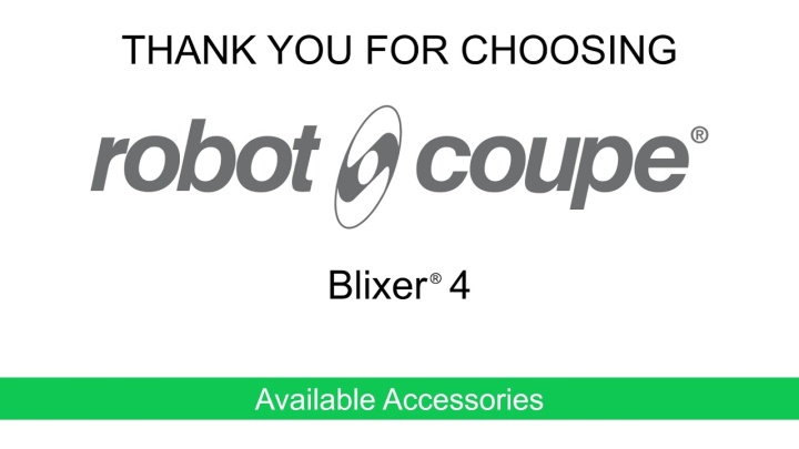 Robot-Coupe Blixer® 4: Accessories