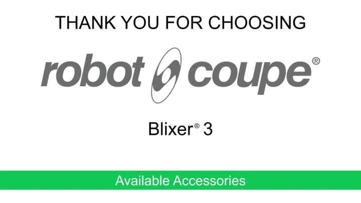 Robot-Coupe Blixer® 3: Accessories