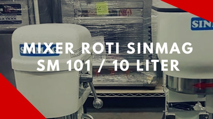 Planetary Mixer SINMAG SM 101 | Mixer Roti Sinmag 10 Liter